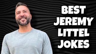 The Best Jeremy Littel Jokes That Will Make Your Day