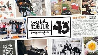 Project Life 2024 | Week 43