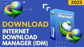 How to Download  IDM - Internet Download Manager trial for Free 2023 