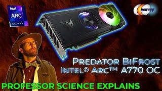 Predator BiFrost Intel Arc A770 OC GPU- The perfect choice for Performance & Price