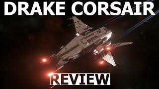 Star Citizen 3.24.2 - 10 Minutes More or Less Ship Review - DRAKE CORSAIR