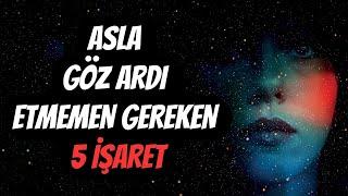 Asla Göz Ardı Etmemeniz Gereken 5 İşaret