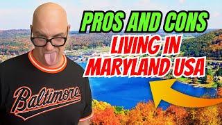 PROS AND CONS OF LIVING IN MARYLAND | The Truth About Living in Maryland | An Unfiltered Guide