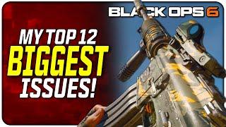 My Top 12 Biggest Issues with Black Ops 6 After 1 Week!