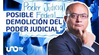 Posible demolición del Poder Judicial en México