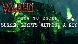 Valheim - How to Enter Sunken Crypts Without a Swamp Key