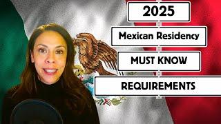 MUST KNOW Mexican Residency Visa Updates in 2025