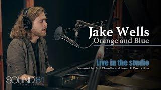 Jake Wells Live at Sound 81 Productions