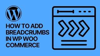 How to Add Breadcrumbs Navigation in WooCommerce WordPress Plugin For Free? Tutorial ️️️