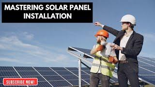 Mastering Solar Panel Installation - diyOhMG