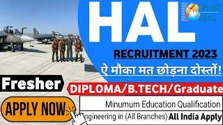 HAL Recruitment 2023 | HAL Notification 2023 | HAL Jobs 2023 | HAL Vacancy 2023 | Latest Jobs 2023