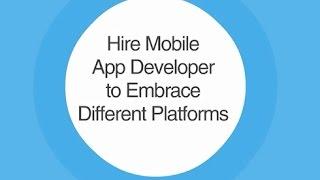 Hire creative mobile app developers for Android iPhone/iPad Windows and Cross Platform