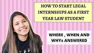 HOW TO START LEGAL INTERNSHIPS AS FIRST YEAR LAW STUDENT |HARSHI BALDOTA