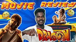 Dragon - Review By Pradeep 41 