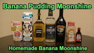 Banana Pudding Moonshine Recipe Best Banana Moonshine Easy Homemade Banana Moonshine