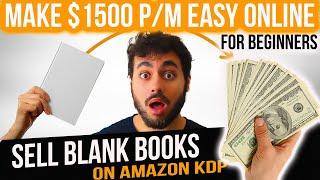 MAKE $1000s/MONTH ONLINE SELLING EMPTY BOOKS on AMAZON - NO WRITING | EASIEST SIDE HUSTLES