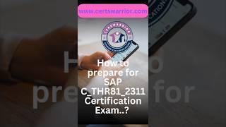 How to prepare for SAP C_THR81_2311 Certification Exam | Certs Warrior