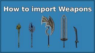 RuneED: How to import Weapons [Tutorial]