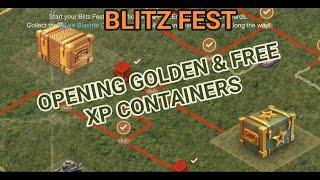 Blitz Fest | Opening Golden & Free XP Containers | WOTB | WOTBLITZ