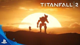 Titanfall 2 - Become One Official Launch Trailer | PS4