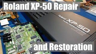 Roland XP-50 Repair and Restoration