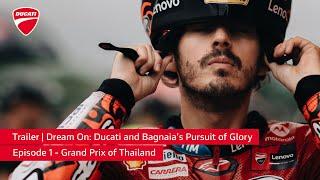 Trailer 2 | Dream On: Ducati and Bagnaia's Pursuit to Glory