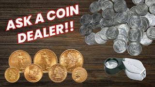 Ask A Coin Dealer 3-4-25