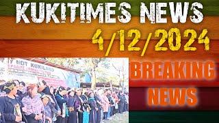 4/12/2024||KUKITIMES_BREAKING NEWS//