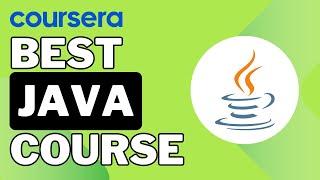 Best Coursera Java Course for Beginners | Learn Java Programming Easily ‍