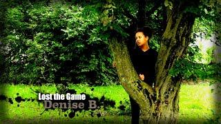 Lost the Game - Denise B. (Cover)