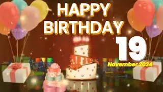 Happy Birthday Happy Birthday To You Song | 19 November Happy Birthday Song | Bday Remix Song 2024