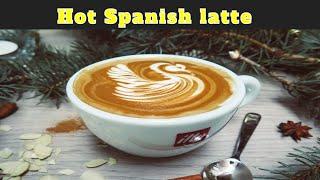 Hot Spanish latte tutorial | Spanish latte | hot coffee @dritanalsela @BaristaKim @Deepak17vlogs