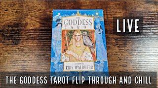 The Goddess Tarot | Flip Through and Chill LIVE