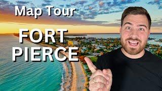 Map Tour Fort Pierce Florida | Living in Fort Pierce Florida