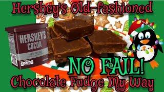 NO FAIL Hershey's Old-fashioned Chocolate Fudge | Just Like Grandma Use to Make #hersheys #fudge