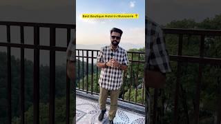 Best Hotel with a View in Mussoorie  | Mussoorie Episode 1 #Shorts