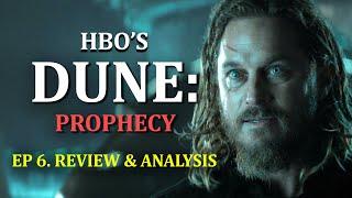 SECRETS REVEALED, Who Is The Ultimate Enemy? | Dune Prophecy Episode 6 Review