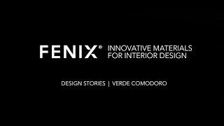 FENIX® Innovative Materials | Design Stories | Verde Comodoro