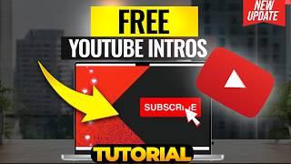 How to Create Stunning YouTube Video Intros for Free