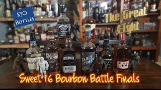 Sweet 16 Bourbon Battle Finals - The Great 8 #bourbon