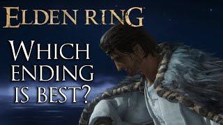 Elden Ring: Which Ending is Best?