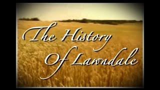 History Of Lawndale, California