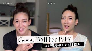 I've gained so much weight after IVF! What's the optimal BMI for IVF and pregnancy? #TTC #IVF #BMI