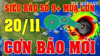 Tin bão Mới Nhất | Dự báo thời tiết hôm nay ngày mai 20/11 | dự báo thời tiết 3 ngày tới#thoitiet