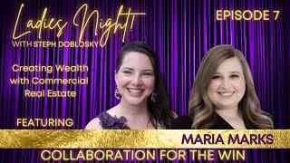 Collaboration for the Win ft  Maria Marks Ep7