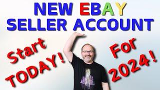 Open a New Ebay Seller's Account! STEP BY STEP For Beginners!