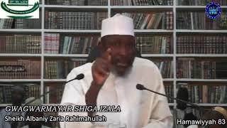 Gwagwarmayar Shiga Izala: Sheikh Albaniy Zaria Rahimahullah