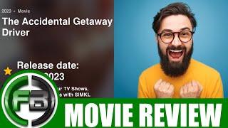 THE ACCIDENTAL GETAWAY DRIVER (2023) Movie Review | Ending Explained | Sundance Film Festival