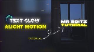 How to glow text in Alight Motion | Tutorial | xml!