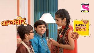 क्यों है Meher Upset? | Baalveer | Raksha Bandhan Special